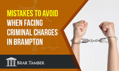 What Not to Do When Facing Criminal Charges (Tips from Brampton Criminal Lawyers)